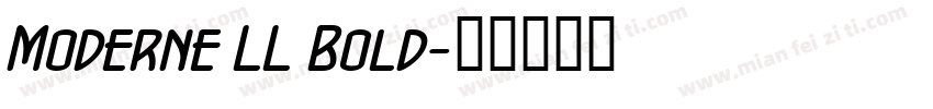 Moderne LL Bold字体转换